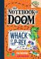 [The Notebook of Doom 05] • Whack of the P-Rex